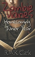 Zombie Diaries Homecoming Junior Year