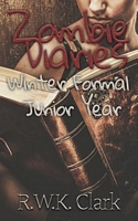 Zombie Diaries Winter Formal Junior Year