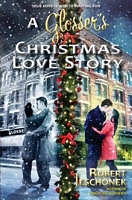 A Glosser's Christmas Love Story