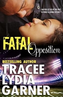 Fatal Opposition