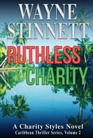 Ruthless Charity