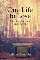 One Life to Lose
