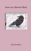 Cover of Snow on a Raven's Back by Hiag Akmakjian