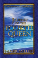 Journey of the Fourth Queen