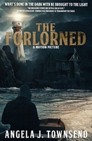 Cover of The Forlorned by Angela J. Townsend
