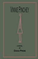 Cover of Vinnie Pinchey by Dana Pride