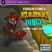 Poison Power! Dingo and the Super Arrow