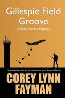 Gillespie Field Groove