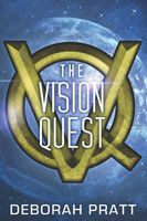 Cover of Vision Quest by Deborah Pratt
