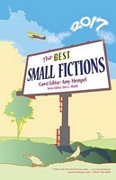 The Best Small Fictions 2017