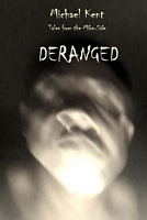 Deranged