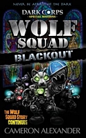 Wolf Squad: Blackout