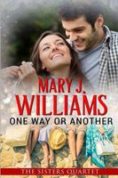 Cover of One Way Or Another by Mary J. Williams