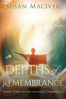 Cover of Depths of Remembrance by Susan MacIver