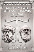 Cover of God and Darwin In Trial by Paul Adams