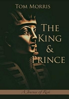 The King and Prince: A Journey of Risk