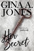 Cover of Her Secret by Gina A. Jones