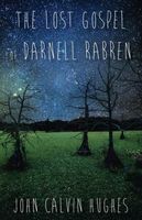 john hughes books The Lost Gospel of Darnell Rabren