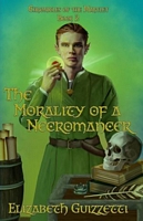 The Morality of A Necromancer