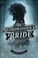 The Necromancer's Bride