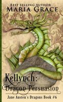 Kellynch: Dragon Persuasion