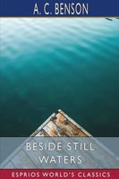 Cover of Beside Still Waters by A.C. Benson
