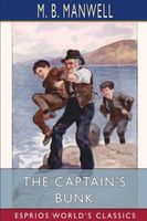 Cover of The Captain's Bunk by M.B. Manwell