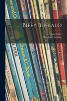 Biffy Buffalo