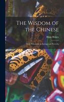 The Wisdom of the Chinese