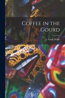 Coffee in the Gourd