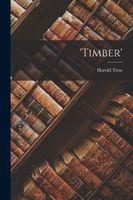 Cover of 'Timber' by Harold Titus