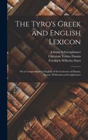 The Tyro's Greek and English Lexicon