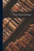 The Bacchae