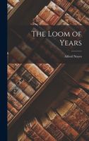 The Loom of Years