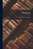 Cover of Poems by Madge Morris Wagner