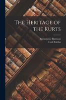 Cover of The Heritage of the Kurts by Bjornstjerne Bjornson