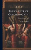 Cover of The Curate of Cumberworth by Francis Edward Paget