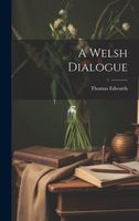 A Welsh Dialogue