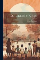 Cover of Snickerty Nick by Arthur Rackham