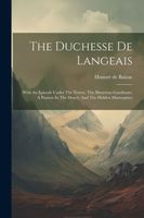 The Duchesse De Langeais