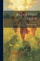 Cover of At the Open Door by Louise Robinson