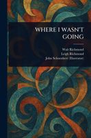 Walt Richmond's Latest Book