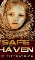 Cover of Safe Haven by L.E. Fitzpatrick
