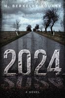 Cover of 2024 by H. Berkeley Rourke