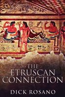 The Etruscan Connection