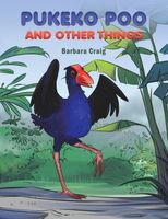 Cover of Pukeko Poo and Other Things by Barbara Craig