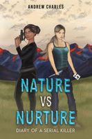 Cover of Nature vs Nurture by Andrew Charles