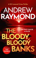 The Bloody, Bloody Banks