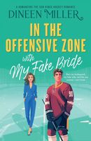 In the Offensive Zone with My Fake Bride