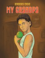 Cover of My Grandpa by Barbara Craig